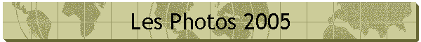 Les Photos 2005