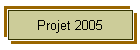 Projet 2005
